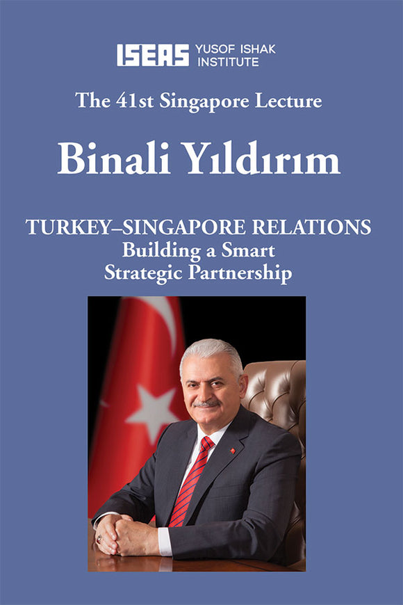 [eBook]Turkey–Singapore Relations: Building a Smart Strategic Partnership