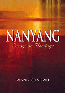 [eBook]Nanyang: Essays on Heritage (About the Author)