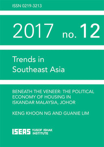 [eBook]Beneath the Veneer: The Political Economy of Housing in Iskandar Malaysia, Johor