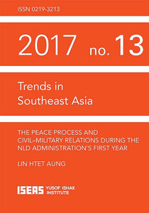 The Peace Process and Civil–Military Relations during the NLD Administration's First Year