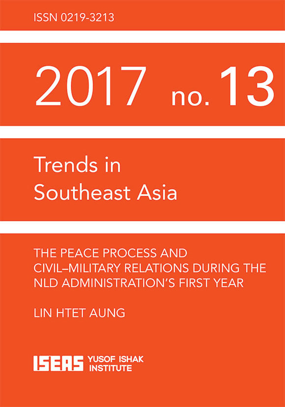 [eBook]The Peace Process and Civil–Military Relations during the NLD Administration's First Year