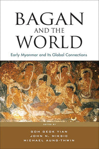 [eBook]Bagan and the World: Early Myanmar and Its Global Connections (Index)