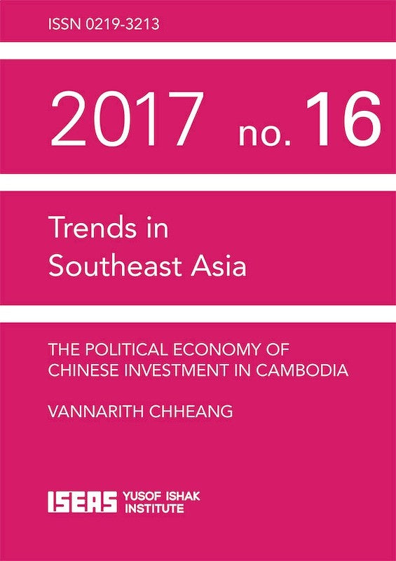 The Political Economy of Chinese Investment in Cambodia