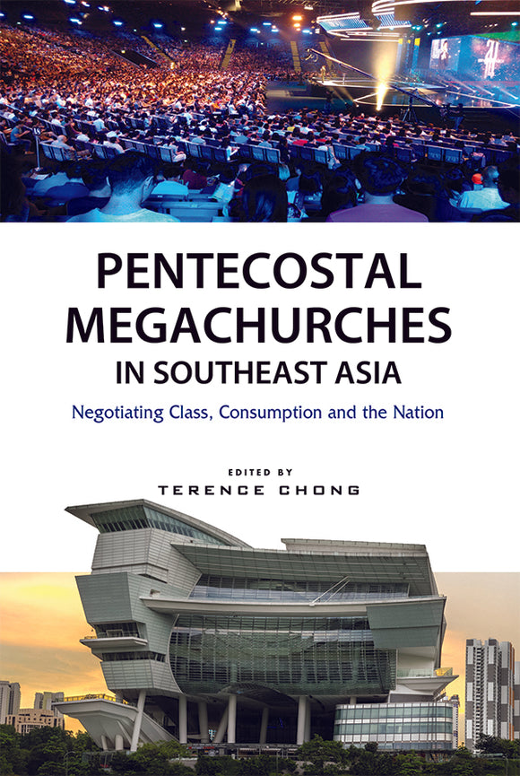 [eBook]Pentecostal Megachurches in Southeast Asia: Negotiating Class, Consumption and the Nation (Index)