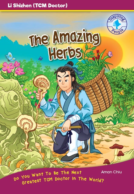 Li Shizhen (TCM Doctor): The Amazing Herbs