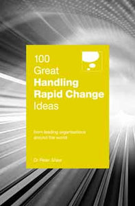 100 Great Handling Rapid Change Ideas