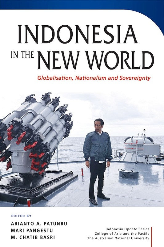 [eBook]Indonesia in the New World: Globalisation, Nationalism and Sovereignty (Preliminary pages)