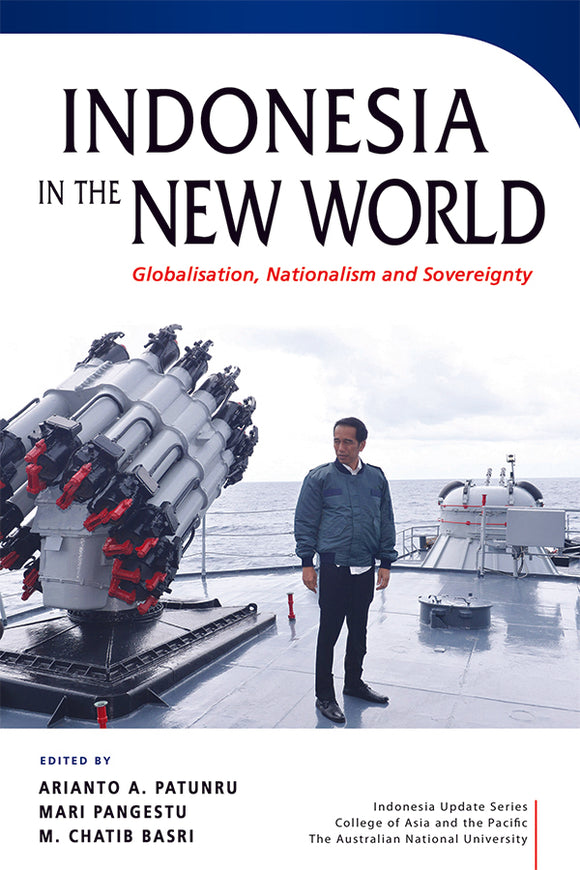 [eBook]Indonesia in the New World: Globalisation, Nationalism and Sovereignty (Globalisation and Labour: The Indonesian Experience )