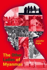 [eBook]The Other Ladies of Myanmar (About the Author)