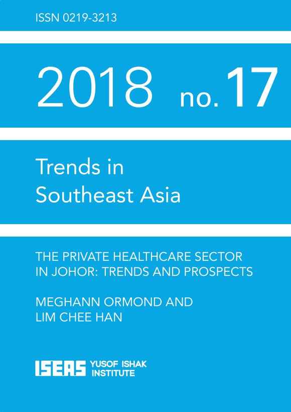 [eBook]The Private Healthcare Sector in Johor: Trends and Prospects