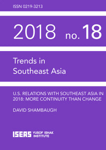 [eBook]U.S. Relations with Southeast Asia in 2018: More Continuity Than Change