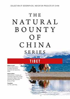 The Natural Bounty Of China Series: TIBET