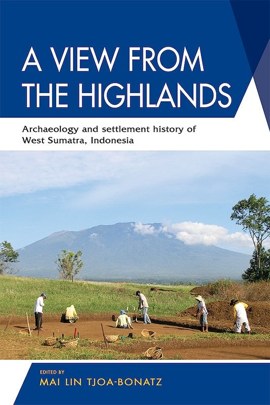 [eBook]A View from the Highlands: Archaeology and Settlement History of West Sumatra, Indonesia (Material Culture Studies)