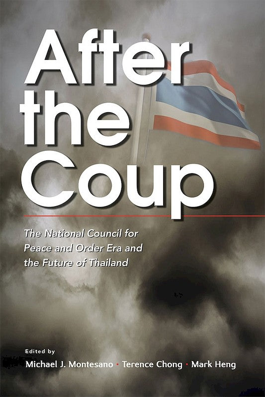 [eBook]After the Coup: The National Council for Peace and Order Era and the Future of Thailand (Preliminary pages)