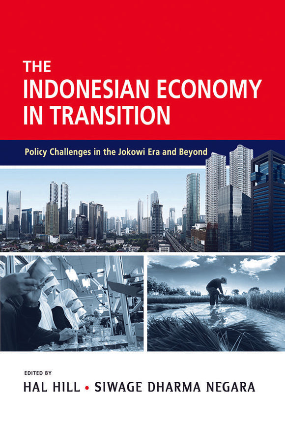 [eBook]The Indonesian Economy in Transition: Policy Challenges in the Jokowi Era and Beyond (Education in Indonesia: A White Elephant?)