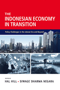 [eBook]The Indonesian Economy in Transition: Policy Challenges in the Jokowi Era and Beyond (Labour Market Developments in the Jokowi Years’)