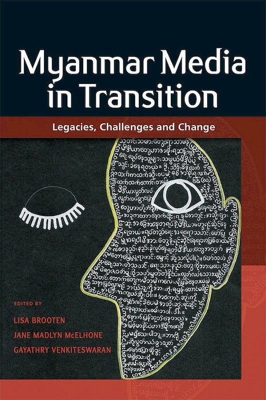 [eBook]Myanmar Media in Transition: Legacies, Challenges and Change (Preliminary pages)