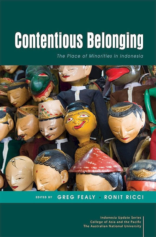 [eBook]Contentious Belonging: The Place of Minorities in Indonesia (Minorities and Discrimination in Indonesia: The Legal Framework )