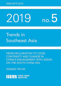 From Declaration to Code: Continuity and Change in China’s Engagement with ASEAN on the South China Sea
