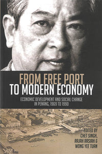 [eBook]From Free Port to Modern Economy: Economic Development and Social Change in Penang, 1969 to 1990