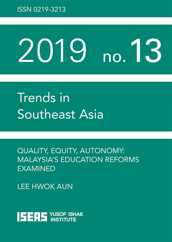 [eBook]Quality, Equity, Autonomy: Malaysia’s Education Reforms Examined