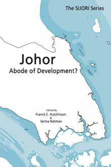 [eBook]Johor: Abode of Development? (Parti Pribumi Bersatu Malaysia in Johor: New Party, Big Responsibility)