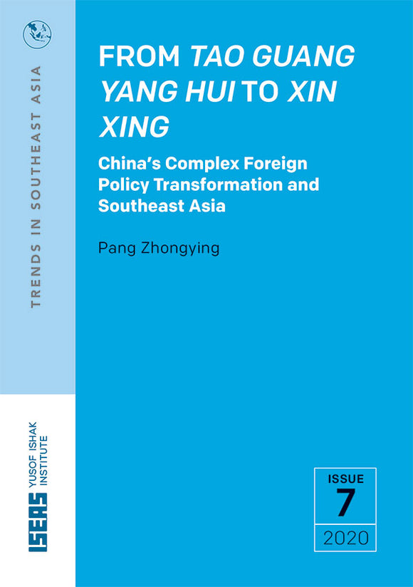 [eBook]From Tao Guang Yang Hui to Xin Xing: China's Complex Foreign Policy Transformation and Southeast Asia