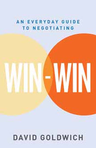 WIN-WIN-An Everyday Guide to Negotiating