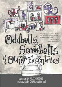 Oddballs, Screwballs and Other Eccentrics