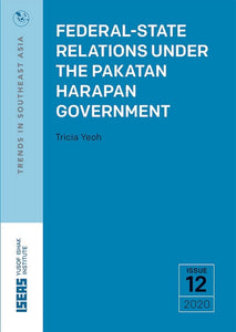 Federal-State Relations under the Pakatan Harapan Government