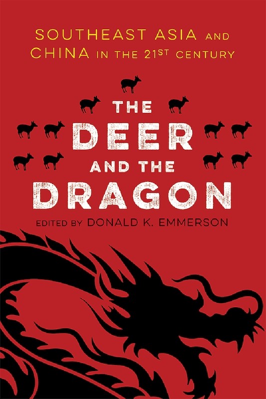 [eBook]The Deer and the Dragon: Southeast Asia and China in the 21st Century