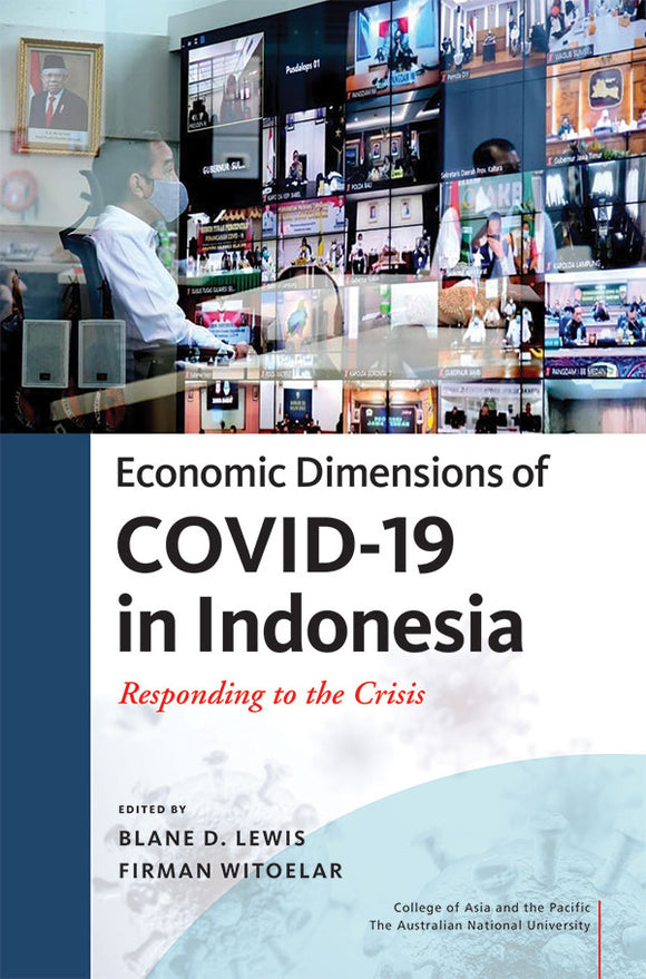 [eBook]Economic Dimensions of Covid-19 in Indonesia: Responding to the Crisis
