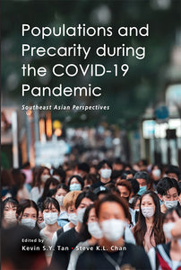 [eBook]Populations and Precarity during the COVID-19 Pandemic: Southeast Asian Perspectives (Transnational Housing Insecurity: Mobility, Homelessness, and the COVID-19 Pandemic)