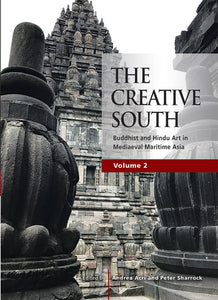 [eBook]The Creative South: Buddhist and Hindu Art in Mediaeval Maritime Asia, volume 2 (Saviour 'at the Time of Death': Amoghapśa’s Cultic Role in Late First Millennium Odishan Buddhist Sites)