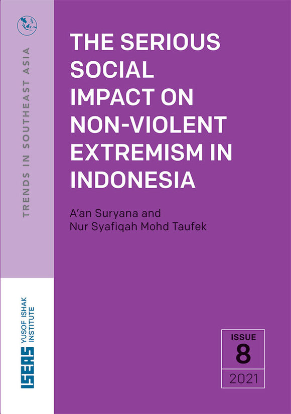 [eBook]The Serious Social Impact of Non-violent Extremism in Indonesia