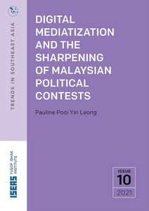 [eBook]Digital Mediatization and the Sharpening of Malaysian Political Contests