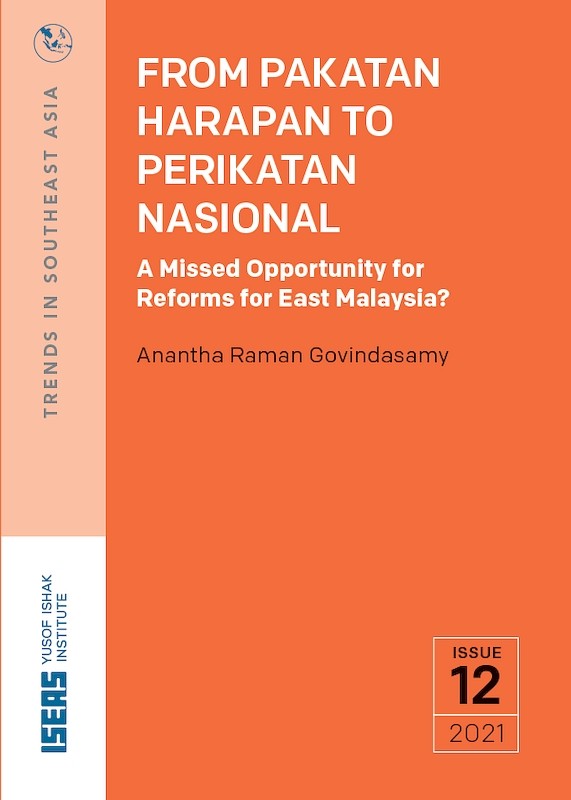[eBook]From Pakatan Harapan to Perikatan Nasional: A Missed Opportunity for Reforms for East Malaysia?