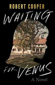 Waiting for Venus - A Novel