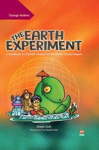 Change Makers: The Earth Experiment