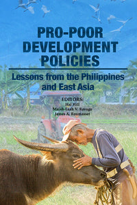 [eBook]Pro-poor Development Policies: Lessons from the Philippines and East Asia (The Philippines in Global Manufacturing Value Chains: A Tale of Arrested Growth)