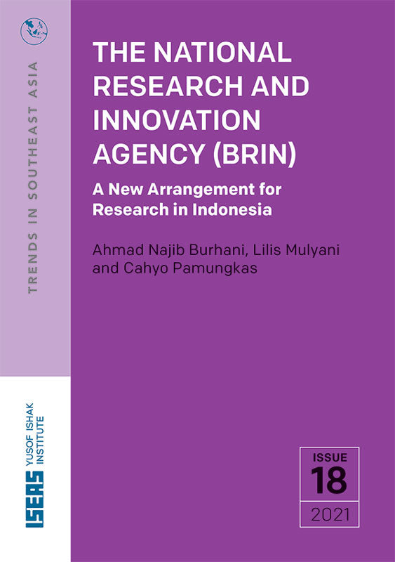 [eBook]The National Research and Innovation Agency (BRIN): A New Arrangement for Research in Indonesia