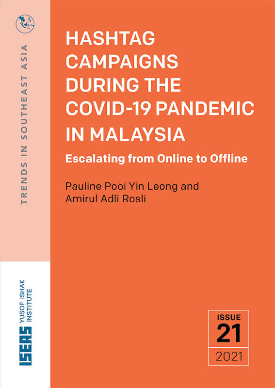 Hashtag Campaigns during the COVID-19 Pandemic in Malaysia: Escalating from Online to Offline