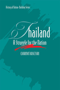 [eBook]Thailand: A Struggle for the Nation (The Author)