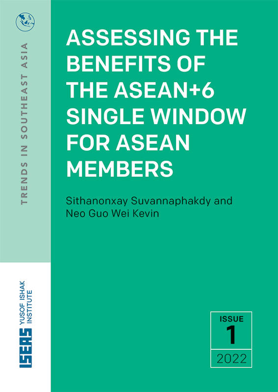 [eBook]Assessing the Benefits of the ASEAN+6 Single Window for ASEAN Members