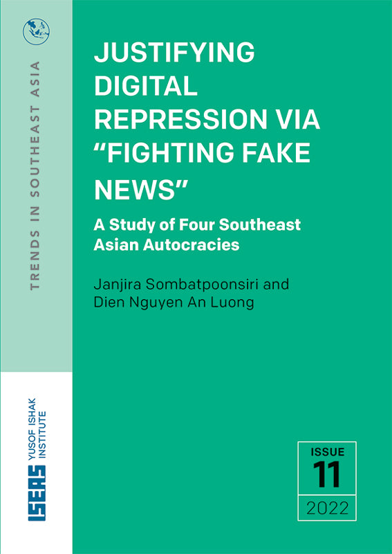 [eBook]Justifying Digital Repression via “Fighting Fake News”: A Study of Four Southeast Asian Autocracies