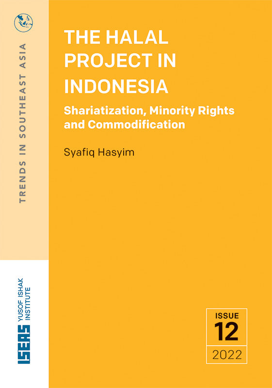 [eBook]The Halal Project in Indonesia: Shariatization, Minority Rights and Commodification
