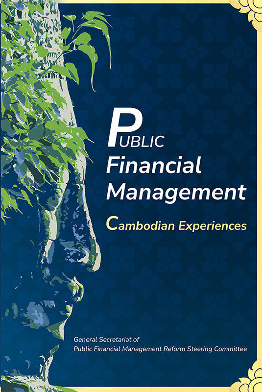 [eBook]Public Financial Management: Cambodian Experiences (Overview of Cambodian Economy and PFM)