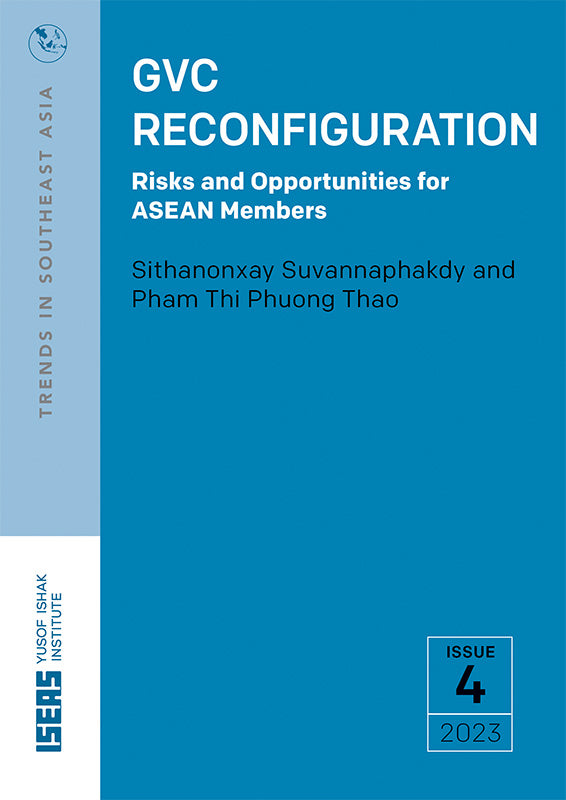 [eBook]GVC Reconfiguration: Risks and Opportunities for ASEAN Members