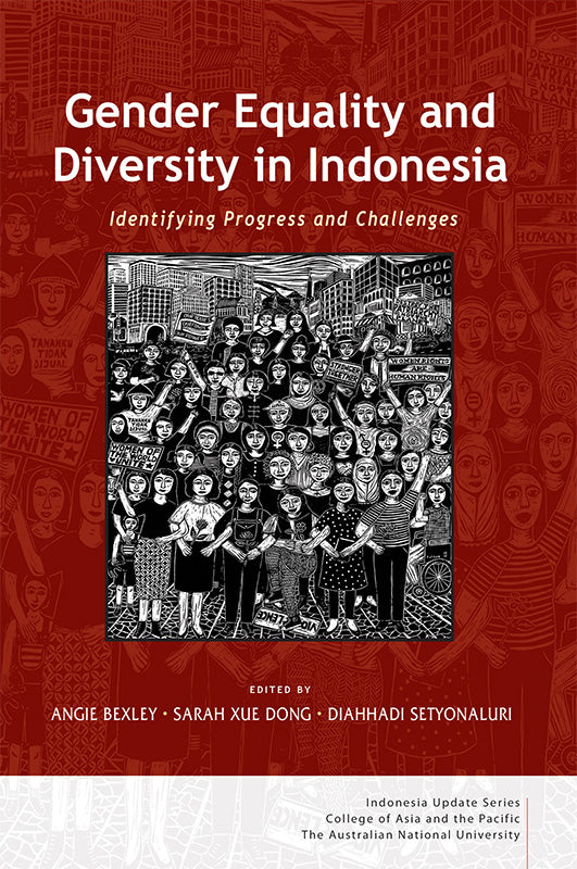 [eBook]Gender Equality and Diversity in Indonesia: Identifying Progress and Challenges (Dismantling the Old Gender Order: A Work in Progress)