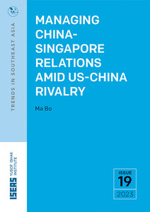 [eBook]Managing China-Singapore Relations amid US-China Rivalry